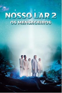 Affiche du film Nosso Lar 2 sur la vie spirituelle