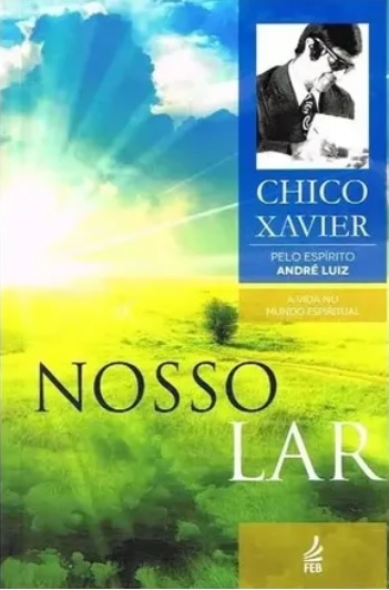 Couverture du livre Nosso Lar de Chico Xavier